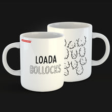 Load image into Gallery viewer, Loada Bollocks Mug x Wanksey